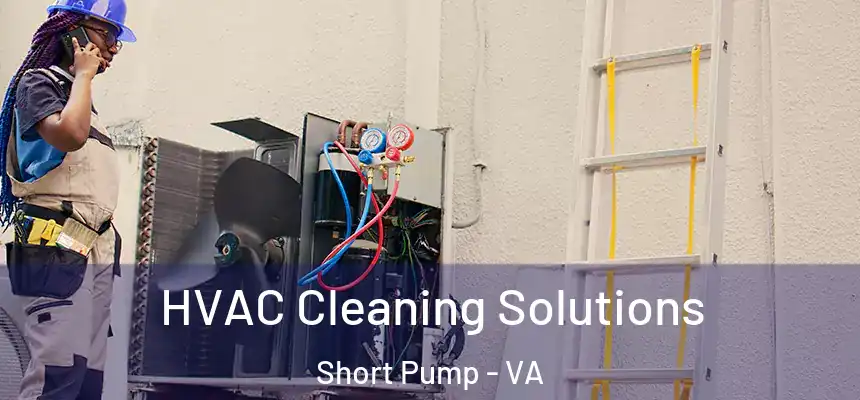  HVAC Cleaning Solutions Short Pump - VA